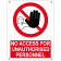 No access for unauthorised personnel