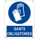 Gants obligatoires