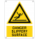 Danger slippery surface