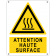 Attention haute surface