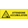 Attenzione accumulatori orizzontale