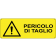 Pericolo di taglio orizzontale