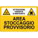 sostanza pericolosa Area stoccaggio provvisorio