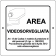 Targa in Plex Quadrata - Videosorveglianza - Area Videosorvegliata