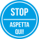STOP - Aspetta qui! - Blu - cod. 700224