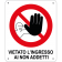 Vietato l'ingresso ai non addetti verticale